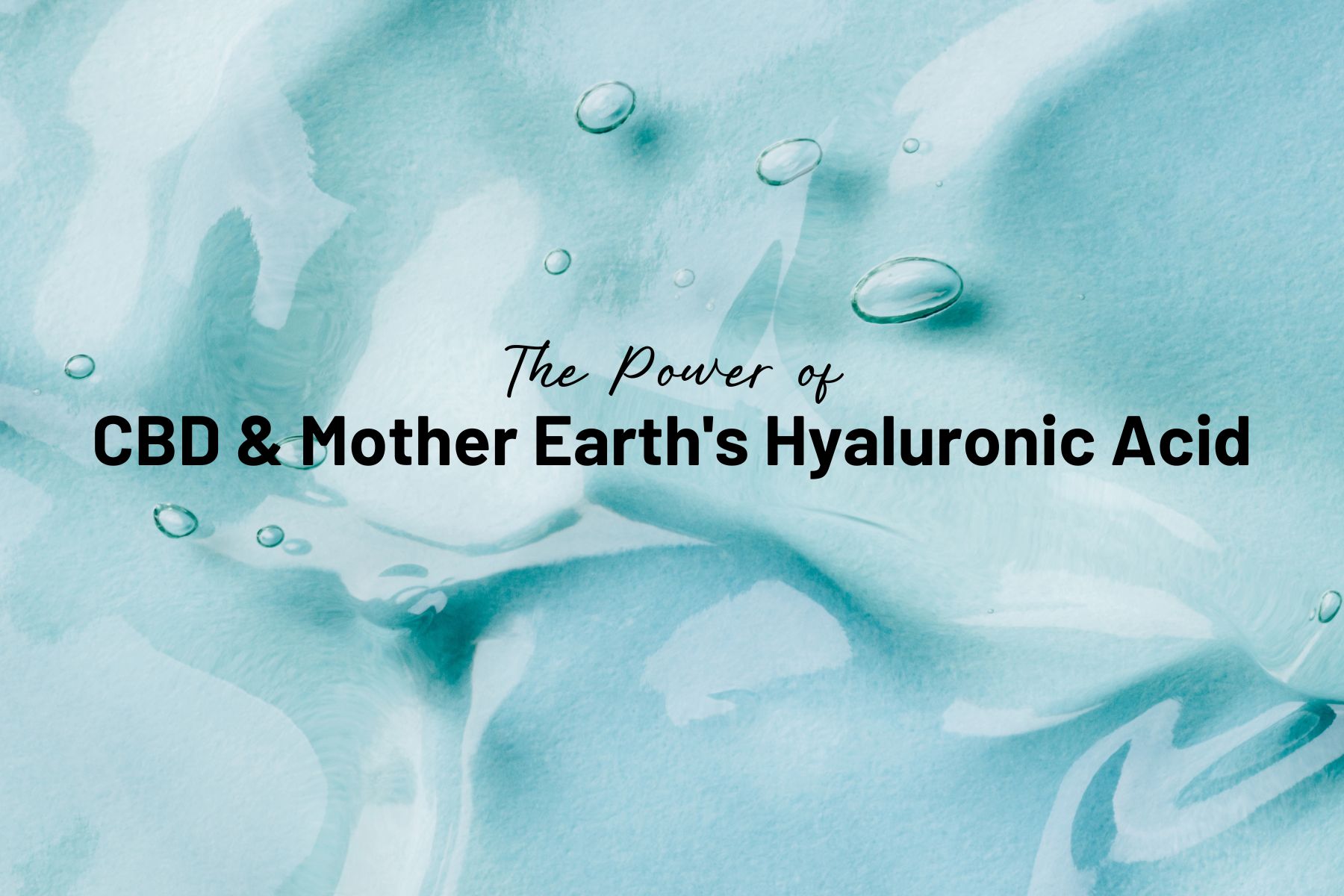 Unleashing the Power of CBD and Mother Earth's Hyaluronic Acid 50 mg: The Ultimate Duo for Maximum Results!